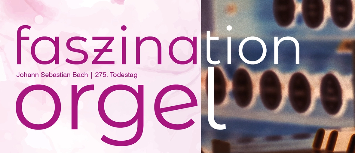 faszination orgel